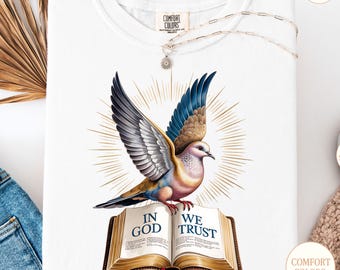 Comfort Colors Christian Tee: Bible Dove - In God We Trust