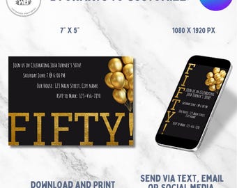 May include: A black and gold 50th birthday party invitation with a gold balloon graphic. The invitation text reads "Join us in celebrating Josh Turner's 50th! Saturday June 7 @ 6:00 PM. Our house: 123 Main Street, City Name. RSVP to Mark: 123-456-7890. Fifty!"