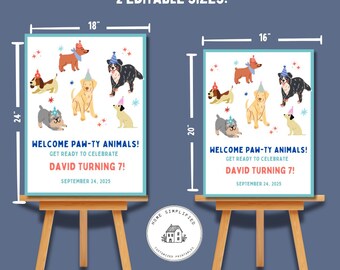 May include: Two party signs on wooden easels. The signs are rectangular with a blue border and feature cartoon dogs wearing party hats. Text on the signs reads "WELCOME PAW-TY ANIMALS!" and "DAVID TURNING 7!" The signs are 18 x 24 inches and 16 x 20 inches.