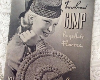 Vintage 1930s 1940s Gimp Bags Instruction Booklet To Make Hats Bags Flowers Tower Brand Book #5 Paper Ephemera