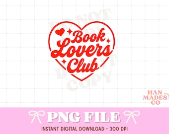 Book Lovers Club PNG File | Bookish Design (Digital Download)