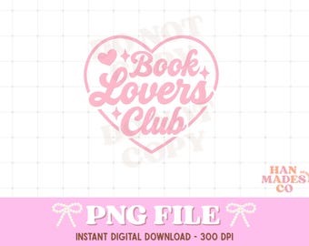 Book Lovers Club PNG | Bookish Shirt Design (Digital Download)