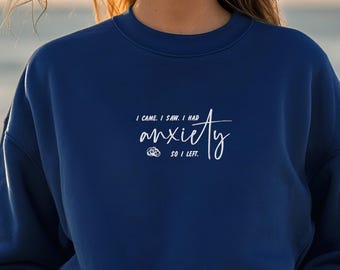 Embroidered Anxiety Awareness Sweatshirt, Anxiety Support Sweatshirt, Relaxation Focused Anxiety Sweatshirt, Anxiety Management Sweatshirt
