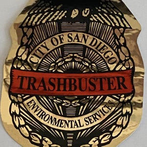 Vintage sticker, Trashbusters City of San Diego Environmental Services gold foil badge