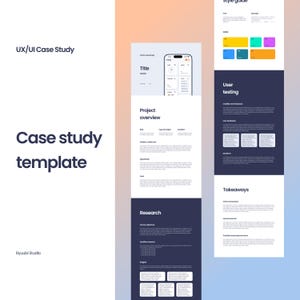 May include: A case study template for UX/UI projects. The template includes sections for title, project overview, research, user testing, and takeaways. The template is designed to help you document your UX/UI process and share your findings with others.