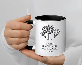 Teacher Coffee Mug: Inspirational Educator Gift