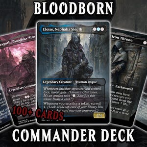 Bloodborne Proxy MTG Commander Deck – Eloise EDH – 100+ Custom Cards
