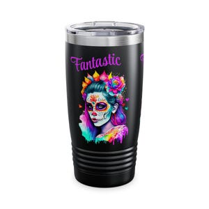 Colorful Day of the Dead Tumbler, 20oz | Fantastic Sugar Skull Design | Perfect Gift for Halloween, Día de los Muertos, Home Decor,