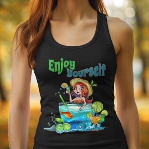 Cute Cartoon Girl Tank Top, Summer Cocktail Graphic Shirt, Fun Enjoy Yourself Top, Cute Fish and Drinks Design, Unique Summer Tank