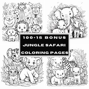 Puede incluir: Ilustraciones en blanco y negro de animales de la jungla, incluyendo leones, elefantes, cebras y jirafas. La imagen incluye el texto "100+15 Bonus Jungle Safari Coloring Pages". Los dibujos son de estilo caricatura.