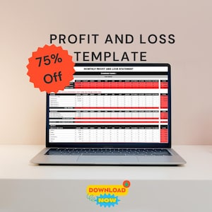 Puede incluir: Un portátil que muestra una plantilla de "Profit and Loss Template". La pantalla muestra una "Monthly Profit and Loss Statement" con formato rojo y blanco. Hay una pegatina de descuento del 75% y un botón de "Descargar ahora".