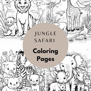 Puede incluir: P&aacute;ginas para colorear en blanco y negro con animales de la jungla. Las p&aacute;ginas incluyen leones, jirafas, elefantes, cebras y otros animales en un entorno selv&aacute;tico. El texto "Jungle Safari Coloring Pages" est&aacute; en el centro.