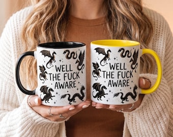 Well The Fuck Aware, Xaden Riorson Quote, Onyx Storm Mug, Fourth Wing Merch, Basgiath War College Bookish Gift for Readers