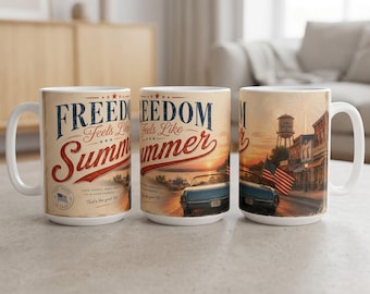 Memorial Day Mug | Freedom Feels Like Summer | Patriotic 15oz Ceramic Coffee Mug | USA Gift