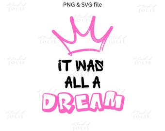 Es war alles ein Traum - PNG - SVG - DIGITAL Download - für Cricut & Silhouette