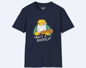 That's a Paddlin' Jasper Beardsley T-Shirt - Unisex Simpsons Quote Tee, Funny TV Show Shirt, Pop Culture Gift for Fans