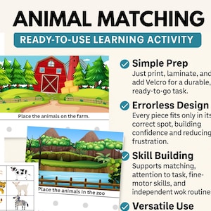 May include: A colorful educational activity titled "ANIMAL MATCHING" with the text "READY-TO-USE LEARNING ACTIVITY". The image includes illustrations of a farm and zoo scenes, with text prompts "Place the animals on the farm" and "Place the animals in the zoo".