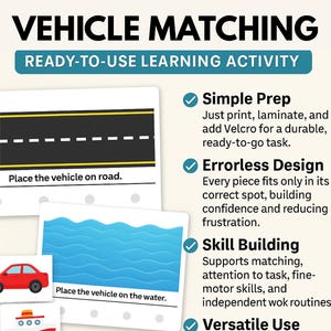 May include: Educational activity with the title "VEHICLE MATCHING" and the subtitle "READY-TO-USE LEARNING ACTIVITY". The image shows cards with illustrations of a road, water, and vehicles. The text on the cards says "Place the vehicle on road" and "Place the vehicle on the water."