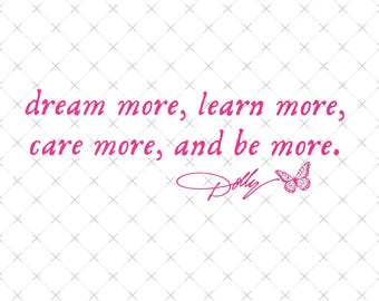 Dream More Do More, Dolly, Country Png, Country Concert Png, Dolly Shirt, Pigeon Forge, TN, Dolly Png, Gatlinburg, Tennessee Png