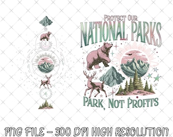 Protect Our National Parks Defund Doge Parks Not Profits Png, Resist Save Our Parks Bear Png, Protecting Our National Parks Png