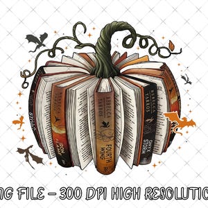 May include: A digital illustration of a pumpkin made of open books. The books have titles like "Iron Flame", "Fourth Wing", and "Onyx Storm" by Rebecca Yarros. The pumpkin has a green stem and is surrounded by bats and stars. The text "PNG FILE - 300 DPI HIGH RESOLUTION" is at the bottom.