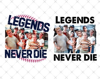 May include: Two designs featuring a group of boys. One design has the words "LEGENDS NEVER DIE" in navy blue, with a baseball graphic. The other design has the same text in black.