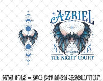 May include: Digital illustration of a bat-winged creature with blue and teal wings, and the text "Azriel, Spymaster of the Night Court." The design incorporates celestial elements such as moons and stars.