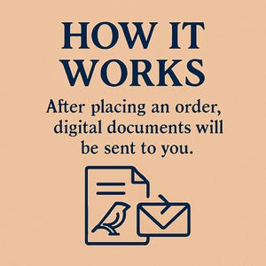 May include: Image with text that reads "HOW IT WORKS" and "After placing an order, digital documents will be sent to you." A document with a bird icon and an envelope icon are also shown.