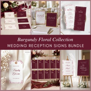 May include: A wedding reception stationery bundle featuring burgundy and white floral designs. Includes place cards, guest book signs, menu and bar cards, table numbers, a family of the groom tag, and welcome signs with elegant serif typography.