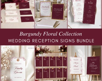 May include: A wedding reception stationery bundle featuring burgundy and white floral designs. Includes place cards, guest book signs, menu and bar cards, table numbers, a family of the groom tag, and welcome signs with elegant serif typography.