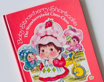 Baby Strawberry Shortcake Book 1980s Hardcover The Strawberry Choo Choo