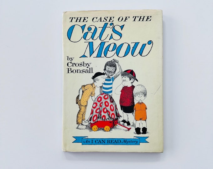 Vintage Kids Book by Crosby Newell Bonsall- the Case of the Cat's Meow ...