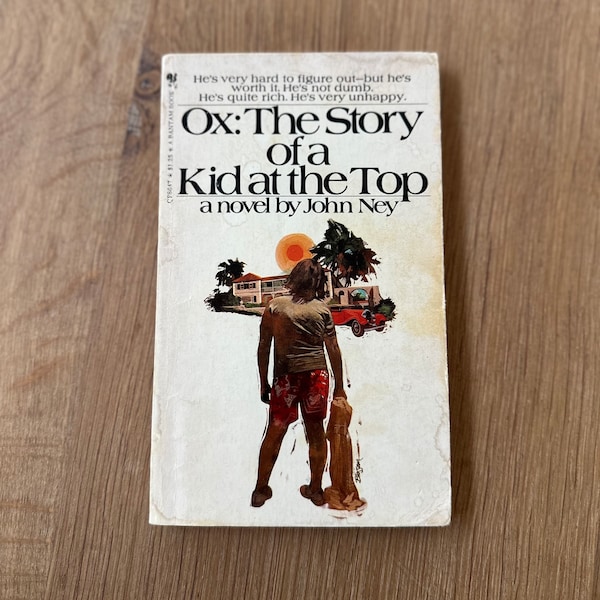 Ox: The Story of a Kid at the Top By John Ney 1970s Paperback Book