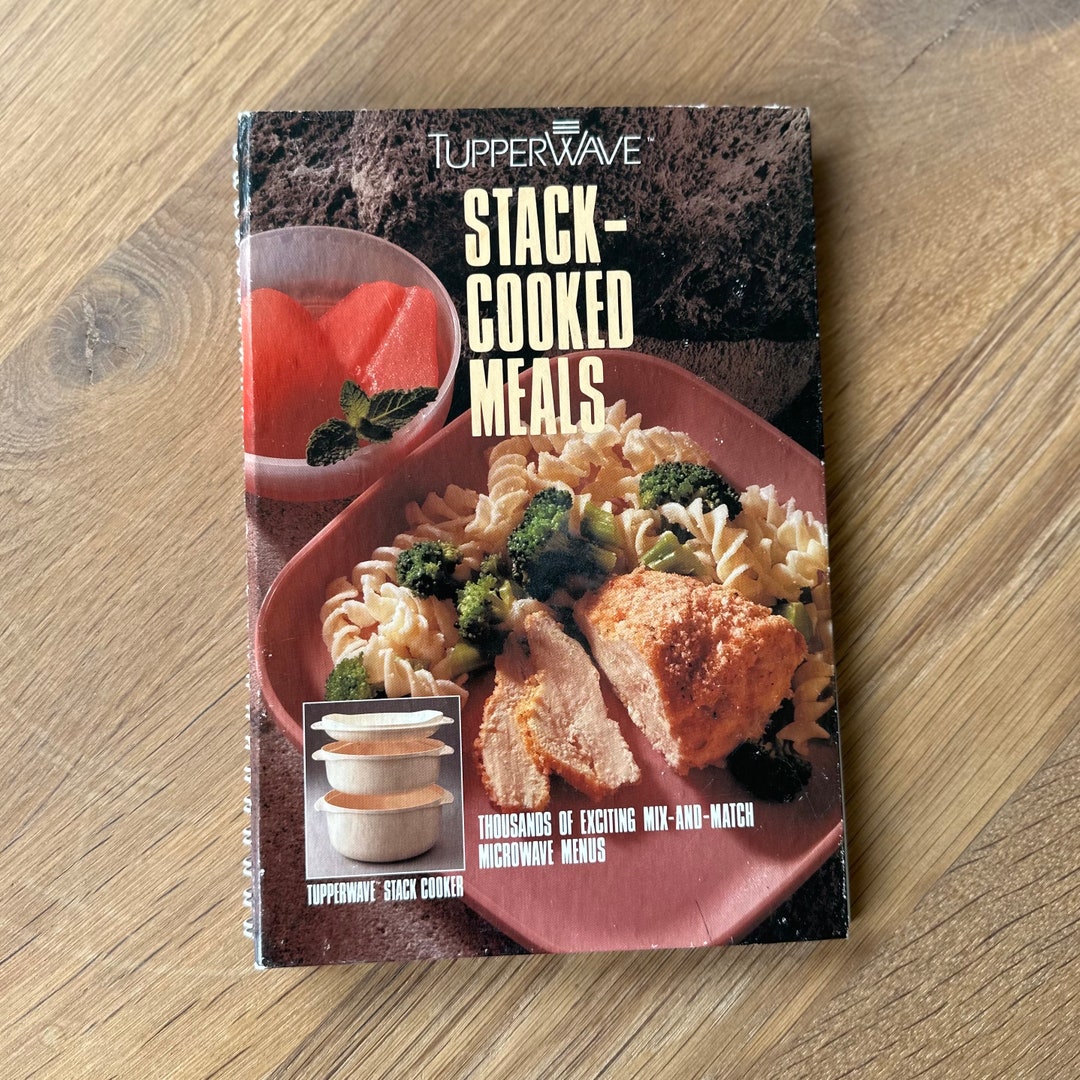 Tupperwave Cookbook Stack Cooked Meals 1990 From Tupperware Etsy