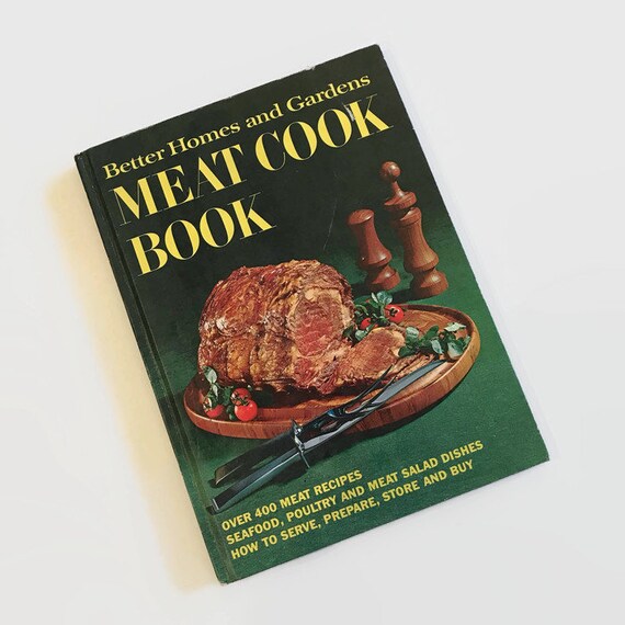 Meat Cook Book 1968 Better Homes And Gardens Cookbook Etsy