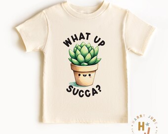 What Up Succa Kleinkind Tee: Lustiges Kinder T-Shirt