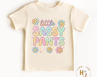 Koszulka dla malucha Little Sassy Pants - Zabawna koszulka dla dziewczynki - Prezent dla wnuczki - Prezent dla dziewczynek - Zabawna koszulka dla dzieci - Sassy Gift
