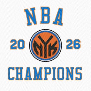 May include: A graphic design featuring the text NBA at the top and CHAMPIONS at the bottom in blue letters with orange outlines. In the center is a circular logo with an orange background, black NYK letters, and the numbers 20 and 26 on the sides.