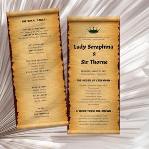 May include: Two vertical parchment-style wedding scrolls with burnt edges. The left scroll lists the royal court, parents, and wedding party. The right scroll features a crown icon, the names Lady Seraphina and Sir Thorne, and the order of ceremony.