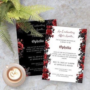 May include: Two black and white printable invitations with red roses and black lace. The text on the invitations reads "An Enchanting Affair Awaits... The Shadows Whisper of a Bride-to-be Ophelia" and "Enchanting Awaits... The Bride-to-be Whisper of Ophelia".