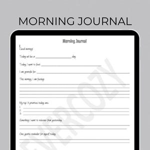Könnte beinhalten: Ein digitales Tablet, das eine Morgenjournal-Vorlage mit schwarzem Text auf weißem Hintergrund anzeigt. Die Seite enthält Aufforderungen für tägliche Absichten, Dankbarkeit, Gefühle, Prioritäten, Dinge zum Loslassen und eine sanfte Erinnerung.