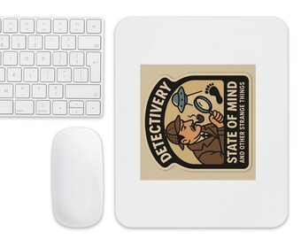 Tappetino per mouse classico "Detective State of Mind and Other Strange Things"