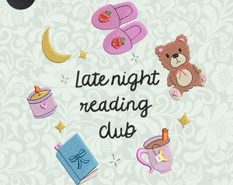 Late Night Reading Club Embroidery Design, Reader Society Embroidery Design, One More Chapter Always, Instant Download