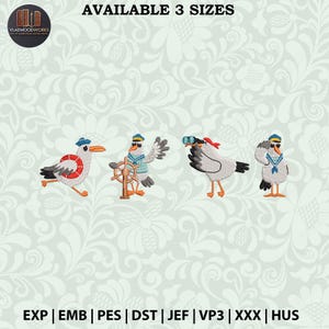 Op de afbeelding: Vier geborduurde meeuwenontwerpen in verschillende poses, waaronder een meeuw die een scheepsstuur vasthoudt. De ontwerpen zijn verkrijgbaar in drie maten. De tekst "AVAILABLE 3 SIZES" staat bovenaan de afbeelding. De tekst "EXP | EMB | PES | DST | JEF | VP3 | XXX | HUS" staat onderaan de afbeelding.