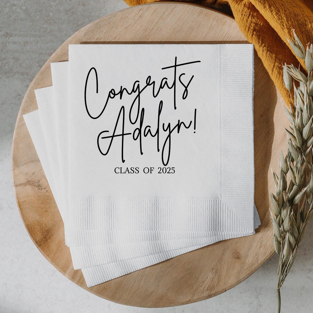 Personalized Graduation Napkins: Class of 2025 Party Decor - Etsy