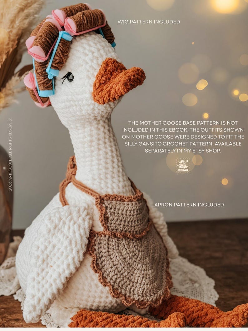 May include: A crocheted goose doll with a white body, orange beak and feet, and a brown apron. The goose wears a wig with pink and blue curlers. Text on the image says "Wig Pattern Included" and "Apron Pattern Included".