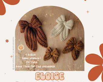 Crochet Bow Pattern / Eloise Bow Pattern / Hair Accessories Crochet / No Sew / Crochet Hair Clip / Beginner Friendly / Cute Bow Crochet
