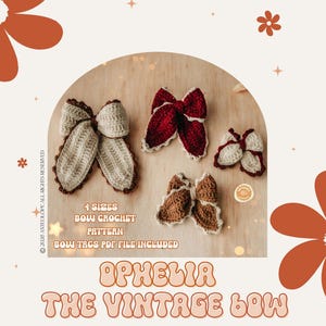Crochet Bow Pattern / Ophelia Bow Pattern / Hair Accessories Crochet / No Sew / Crochet Hair Clip / Beginner Friendly / Cute Bow Crochet