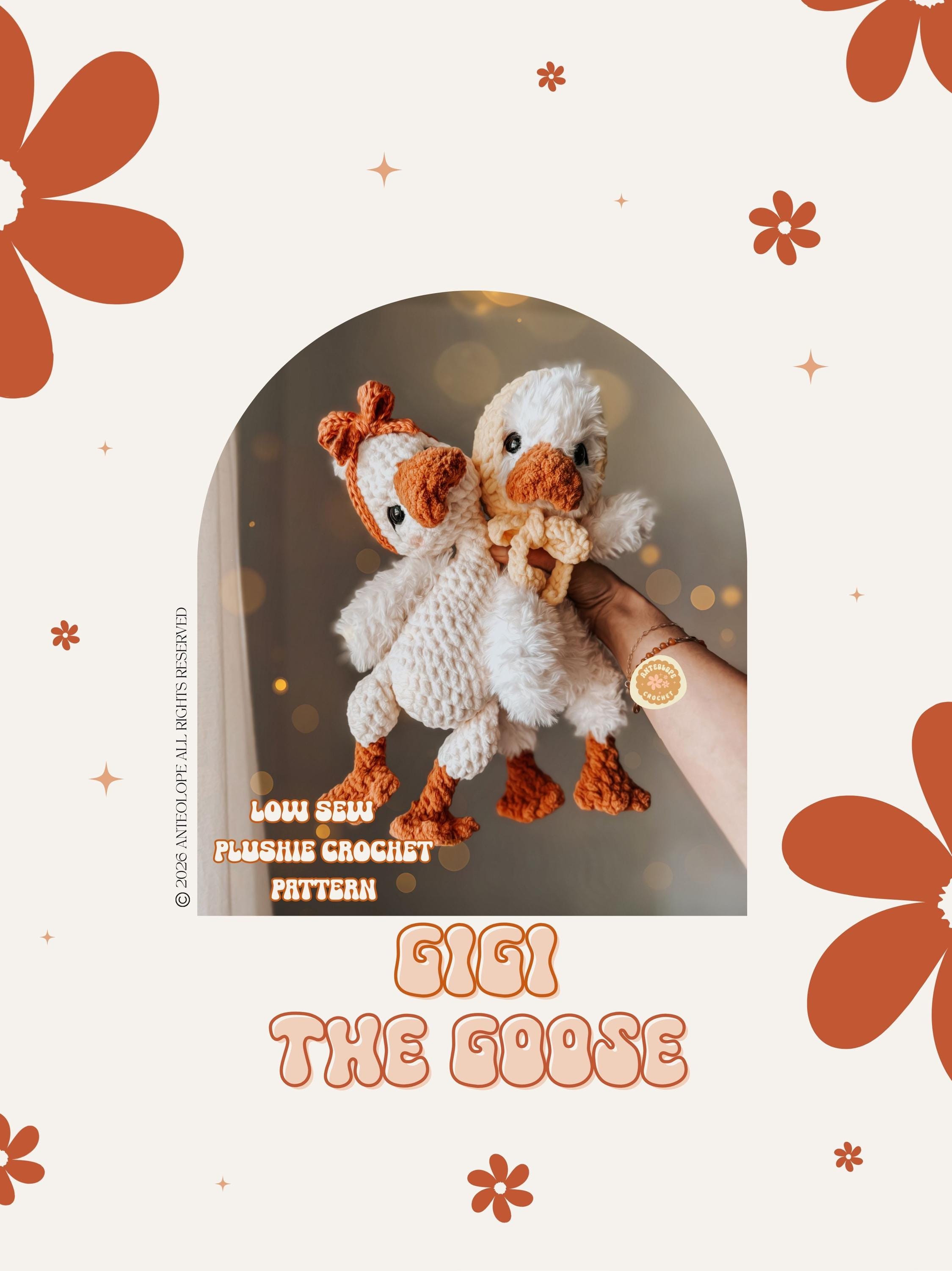 Goose Crochet Pattern / Gigi The Silly Goose Crochet
