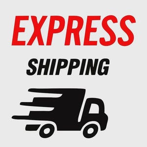 Express International Shipping Upgrade | DHL / FedEx Express Delivery 3–7 Business Days